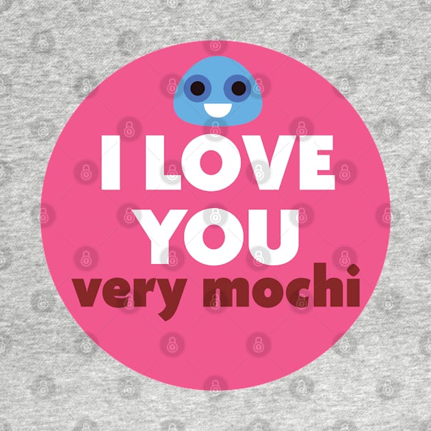 I love you very mochi by crazyanimal